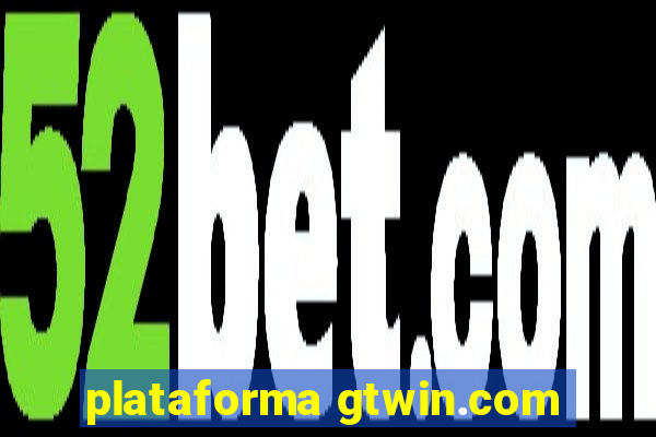 plataforma gtwin.com